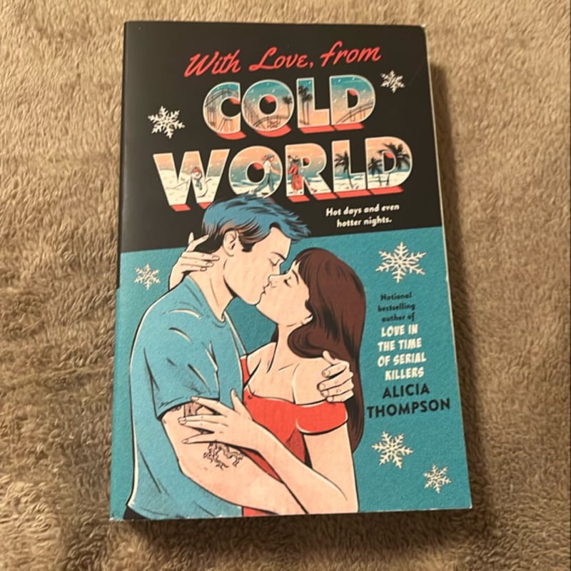 With Love, from Cold World