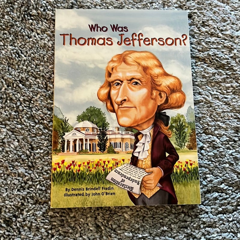 Who Was Thomas Jefferson?