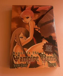 Dance in the Vampire Bund Vol. 3