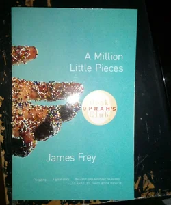 A Million Little Pieces