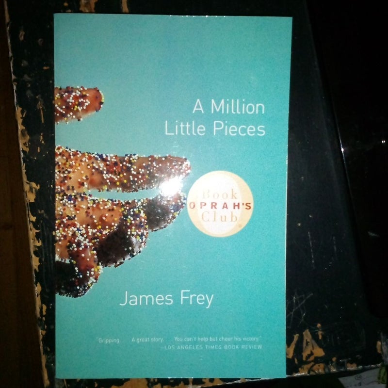 A Million Little Pieces