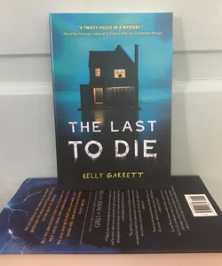 The Last to Die