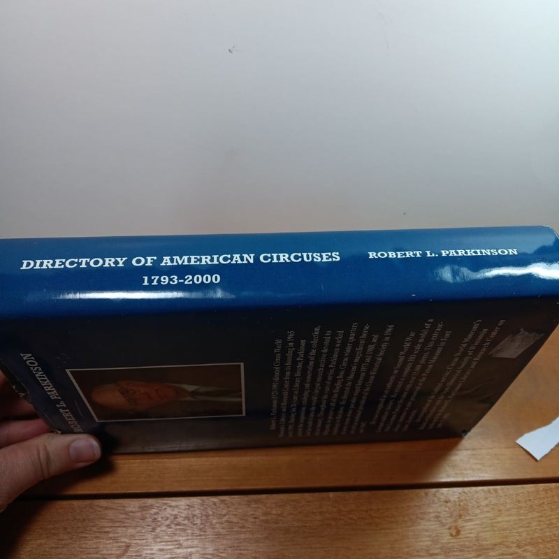 (First Edition) Directory of American Circuses 1793-2000