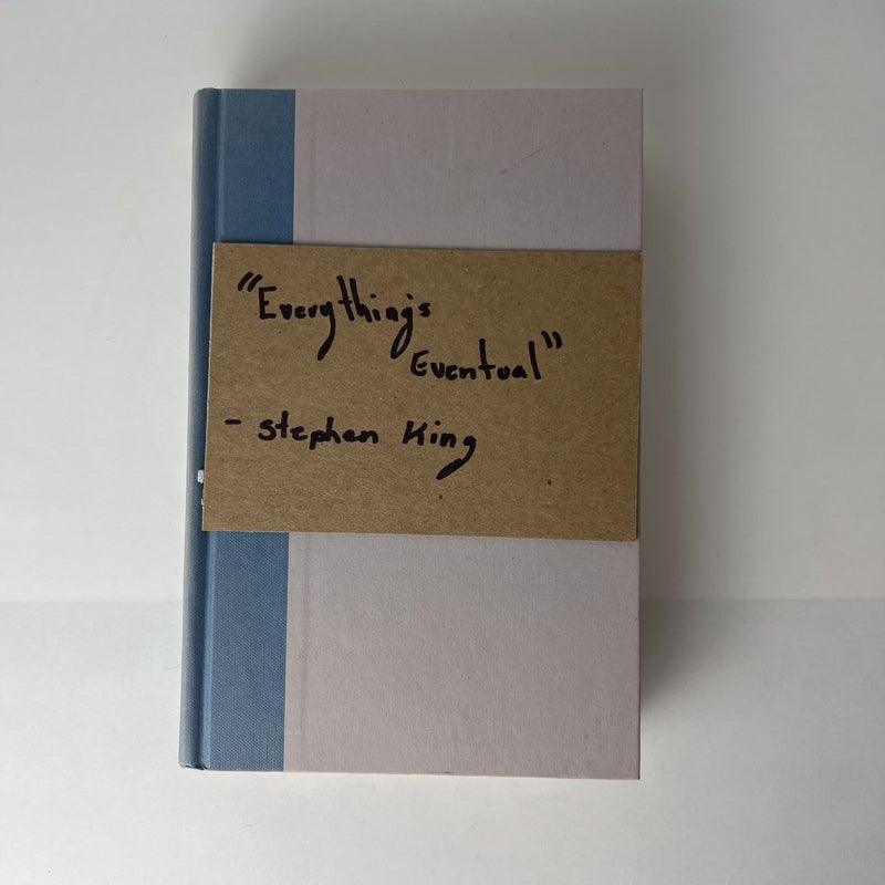 Everything's Eventual