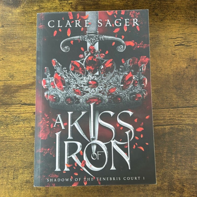 A Kiss of Iron