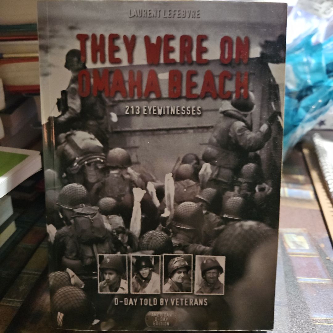 They Were on Omaha Beach