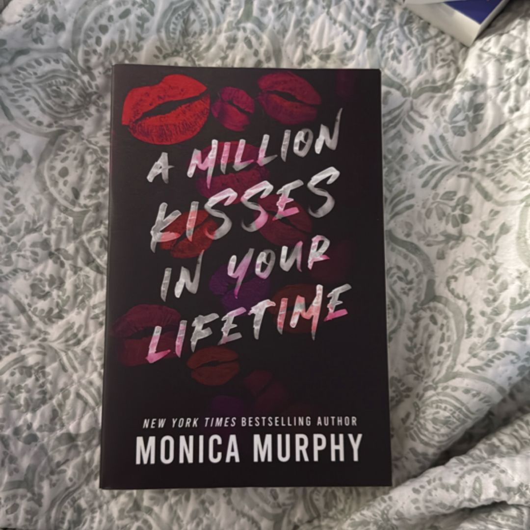 A Million Kisses in Your Lifetime