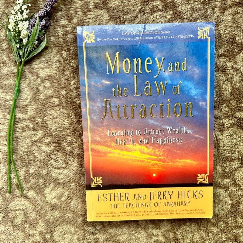 Money, and the Law of Attraction