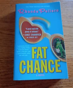 Fat Chance