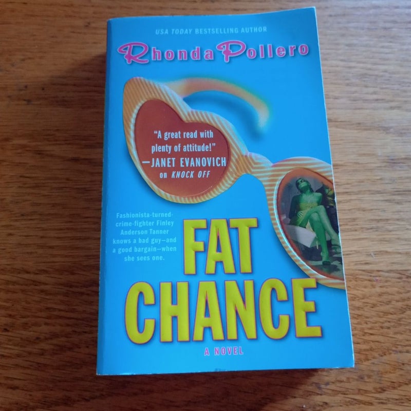 Fat Chance