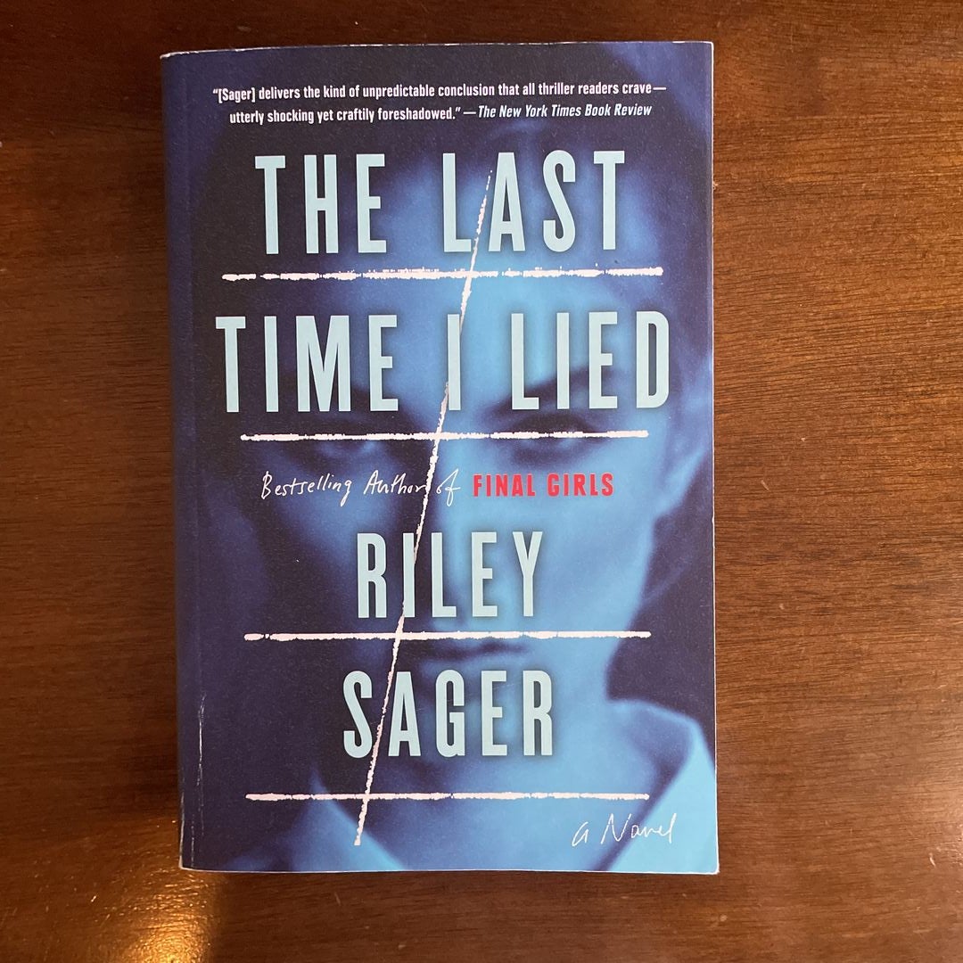 The Last Time I Lied by Riley Sager, Paperback | Pangobooks