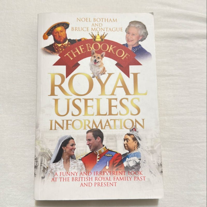 The Book of Royal Useless Information