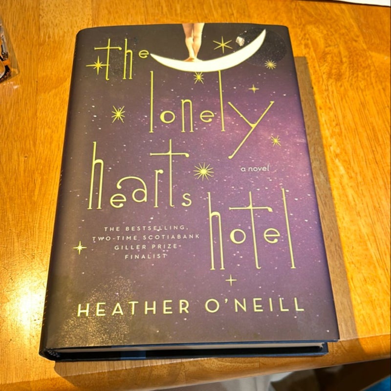 1st ed./1st * The Lonely Hearts Hotel