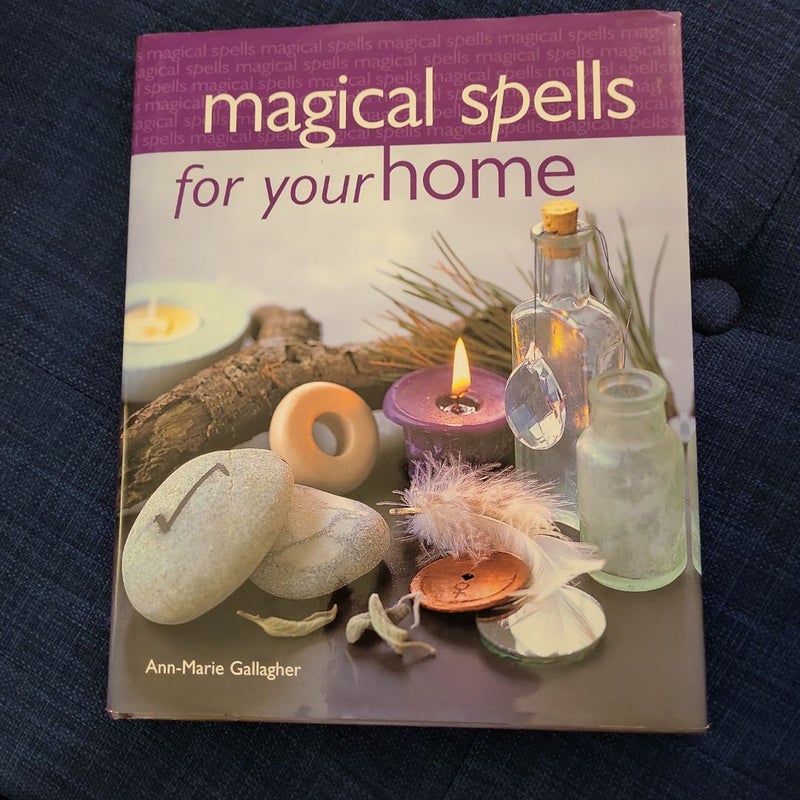 Magical Spells for Your Home