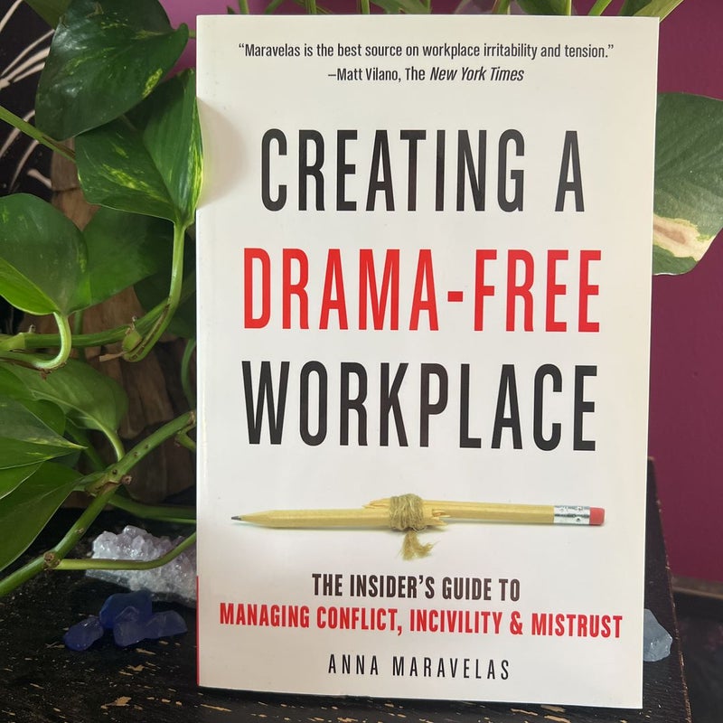 Creating a Drama-Free Workplace