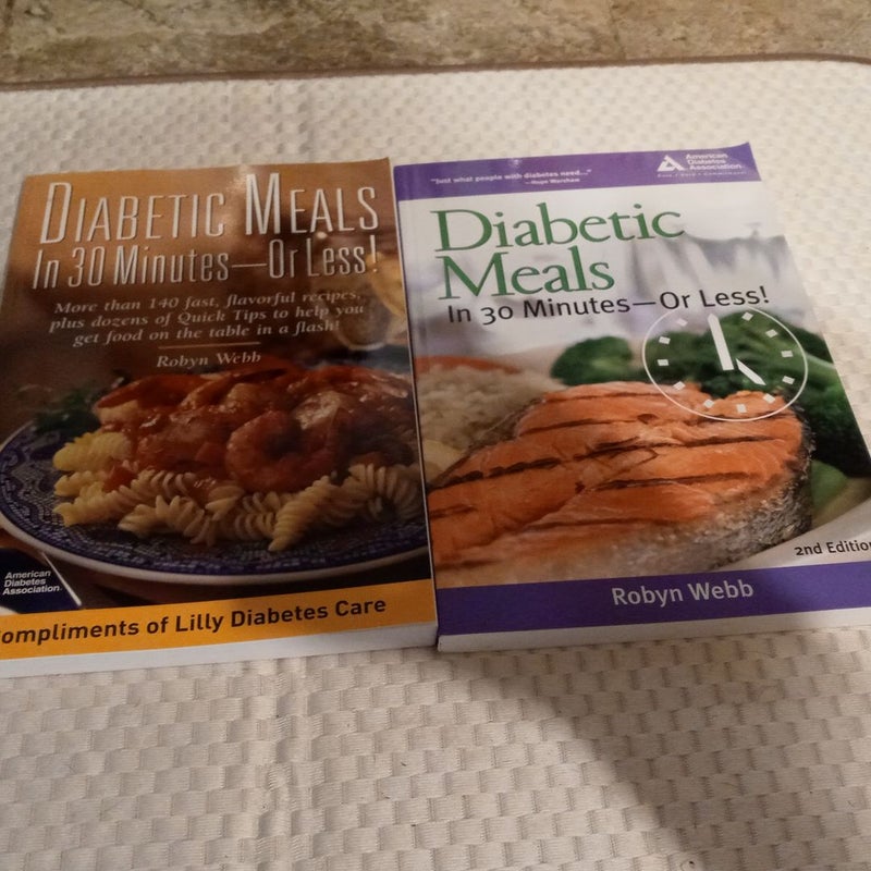 Diabetic Meals in 30 Minutes--Or Less!