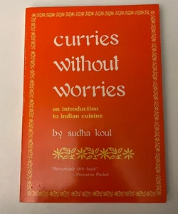 Curries Without Worries