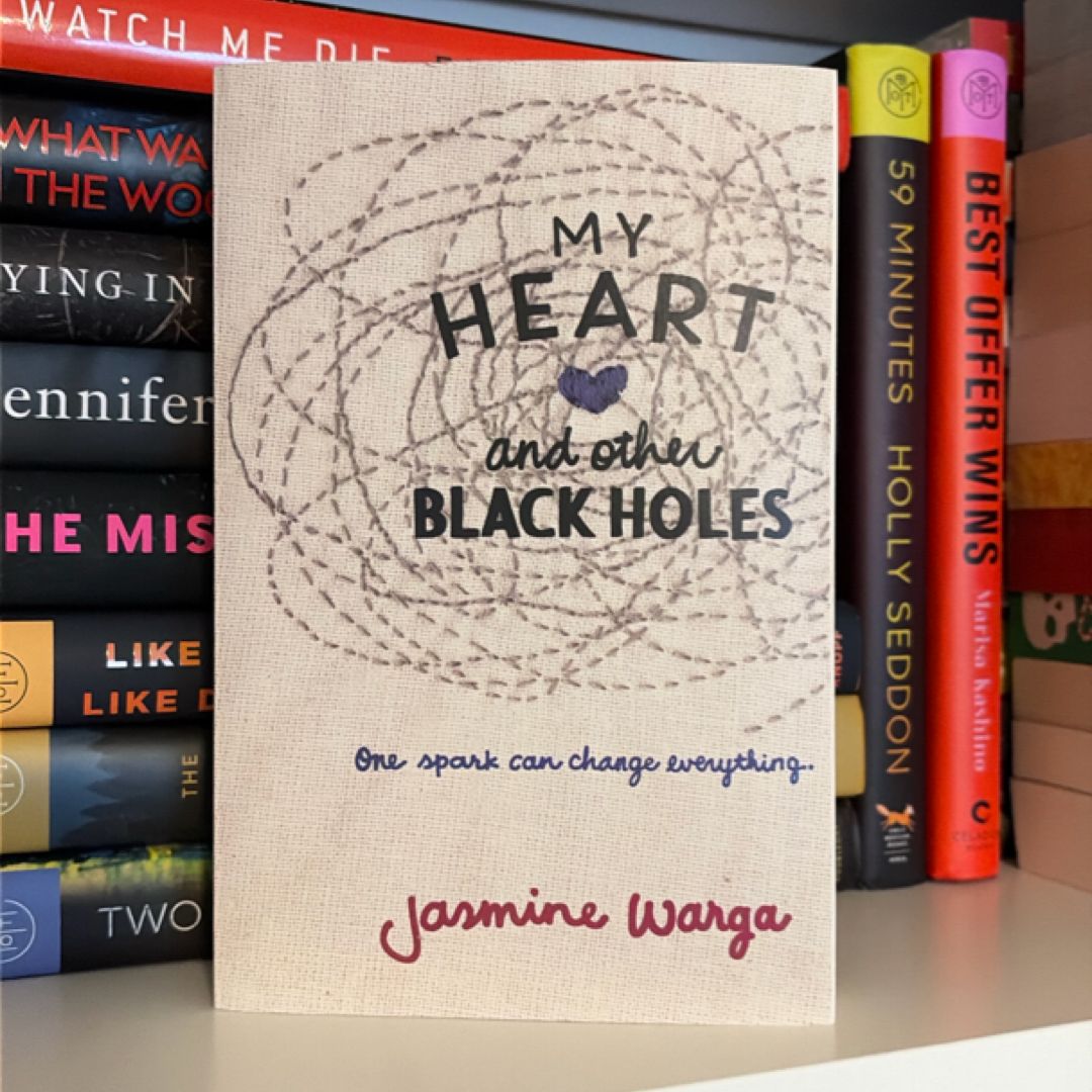 My Heart and Other Black Holes