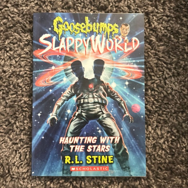 Haunting with the Stars (Goosebumps SlappyWorld #17)