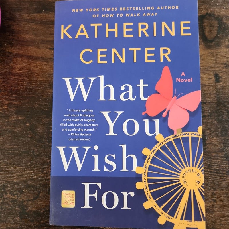 What You Wish For