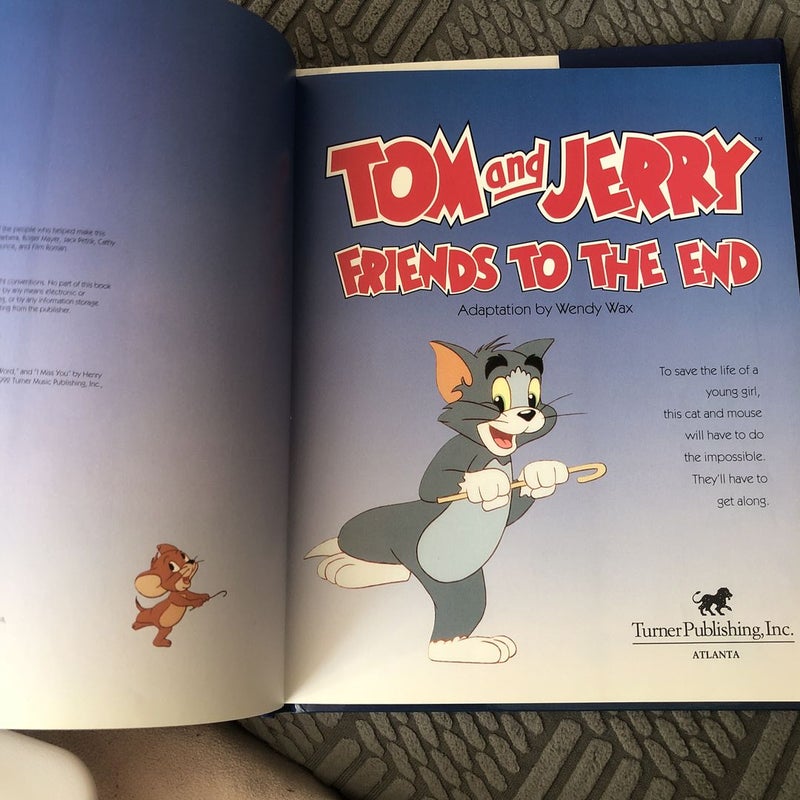 Tom and Jerry, Friends to the End