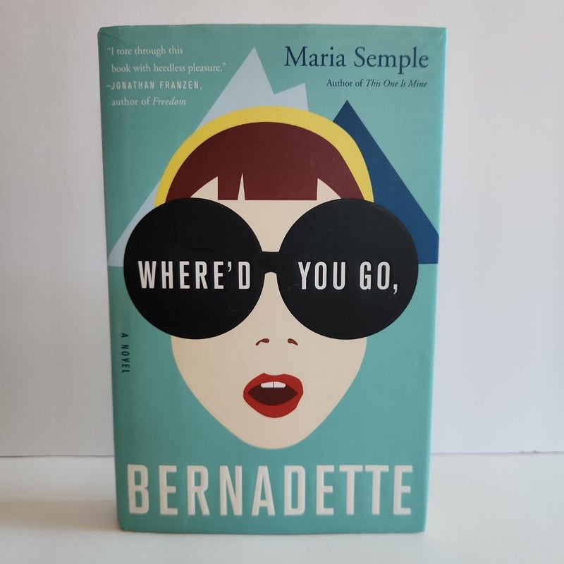 Where'd You Go, Bernadette