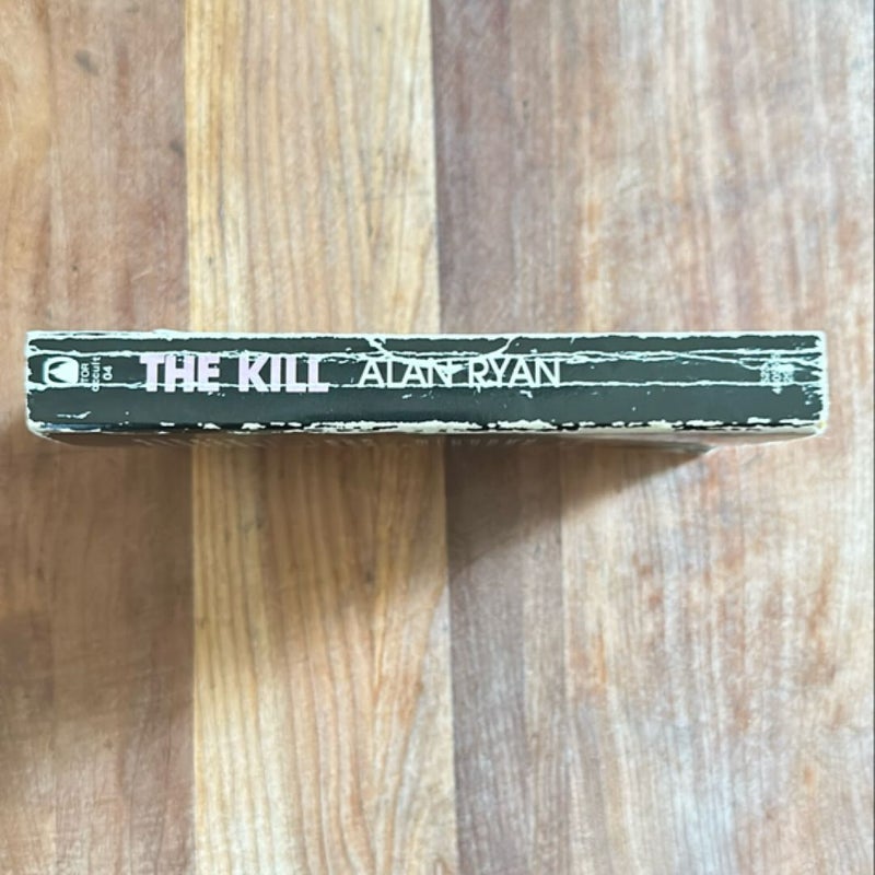 The Kill