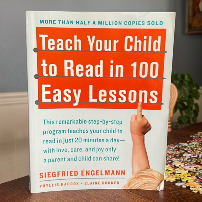 Teach Your Child to Read in 100 Easy Lessons