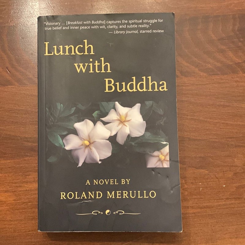 Lunch with Buddha