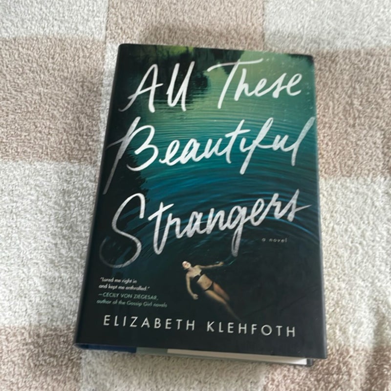 All These Beautiful Strangers