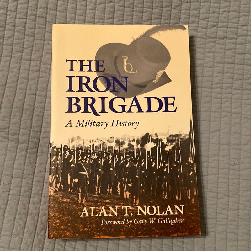 The Iron Brigade