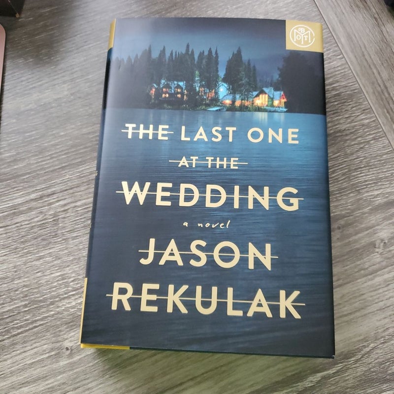 The Last One at the Wedding