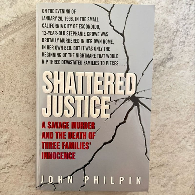 Shattered Justice