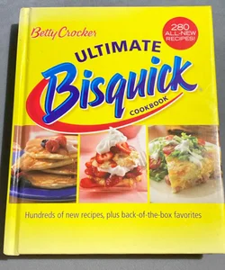 Ultimate Bisquick Cookbook