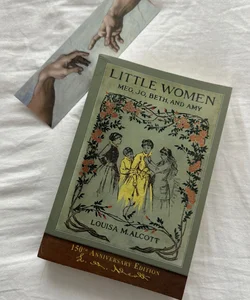 Little Women (150th Anniversary Edition)