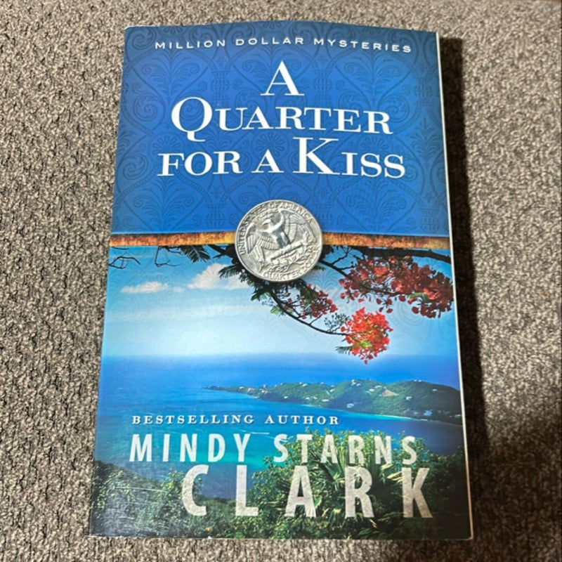 A Quarter for a Kiss