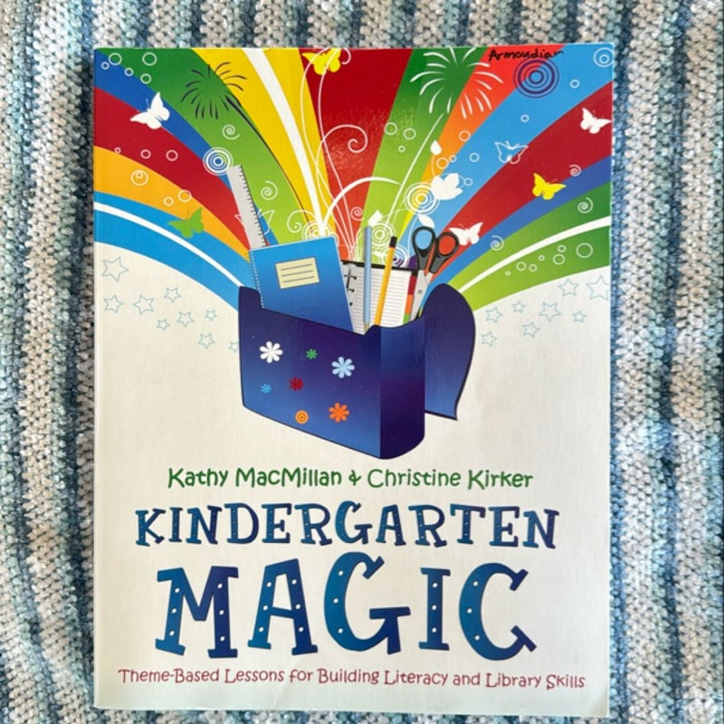 Kindergarten Magic