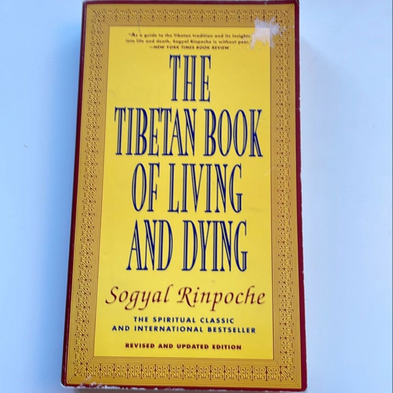 The Tibetan Book of Living and Dying