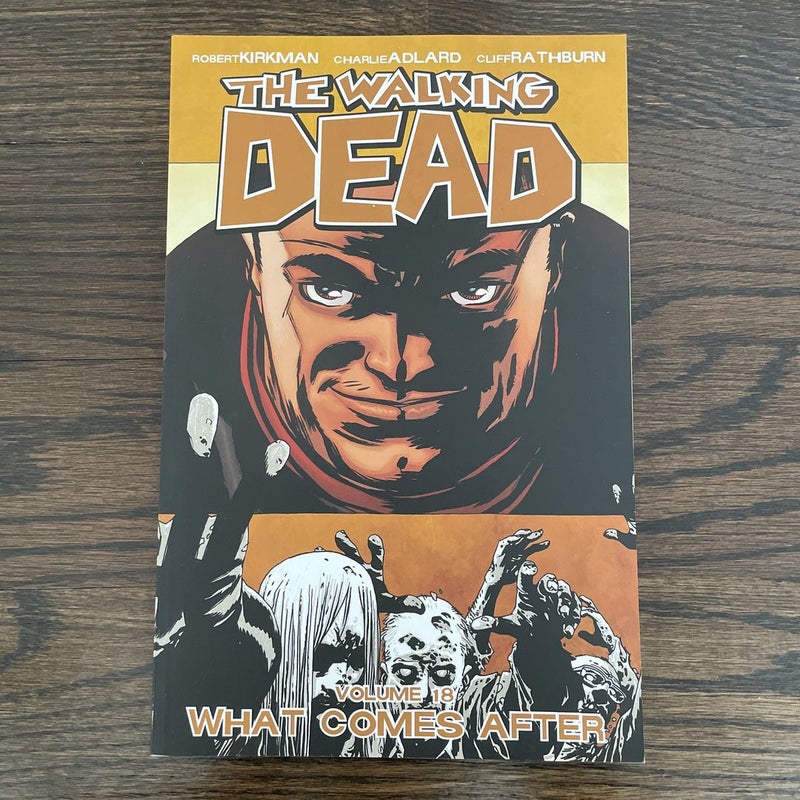 The Walking Dead What Comes After, Vol. 18