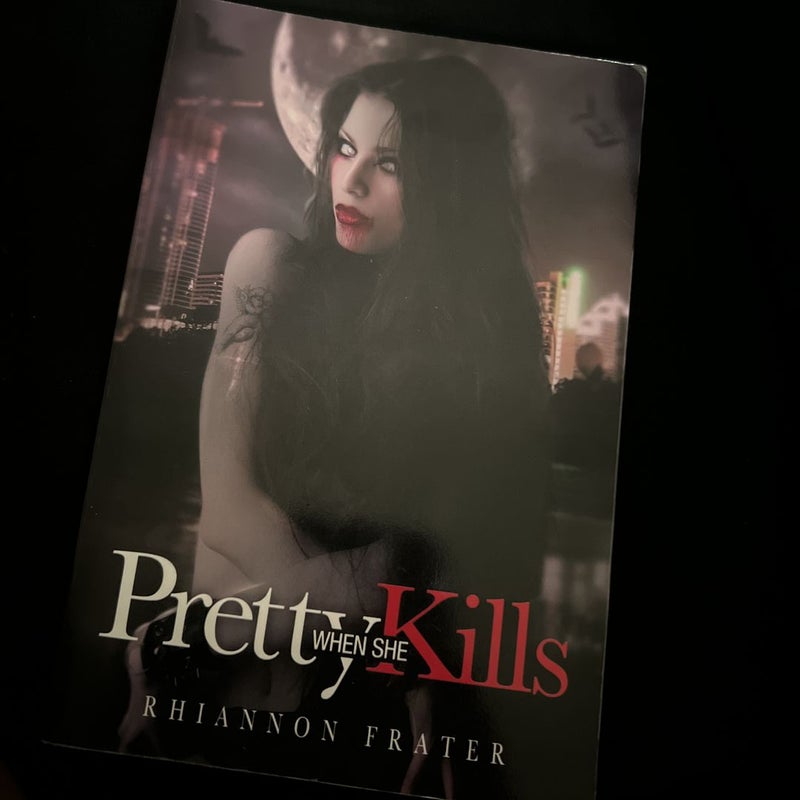 Pretty When She Kills