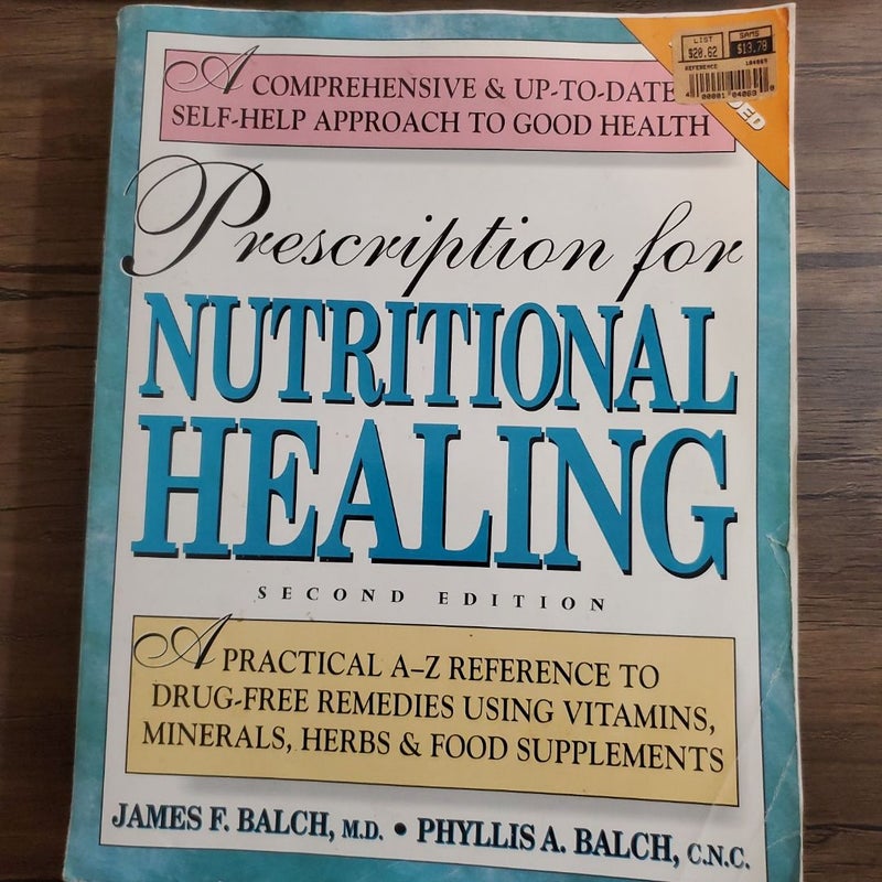 Prescription for Nutritional Healing