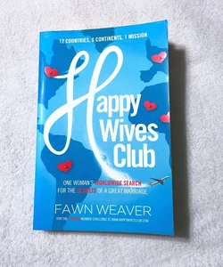 The Happy Wives Club