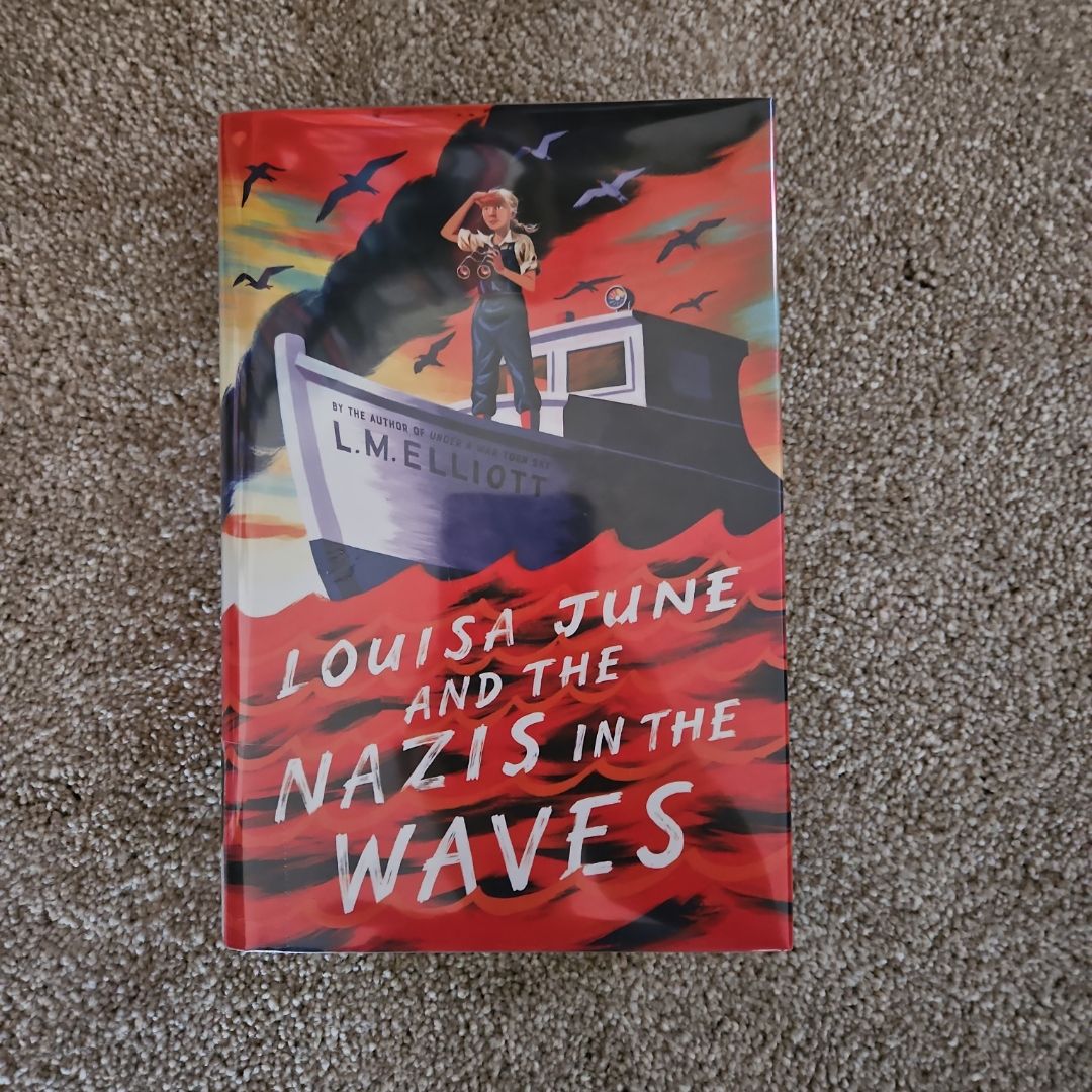 Louisa June and the Nazis in the Waves