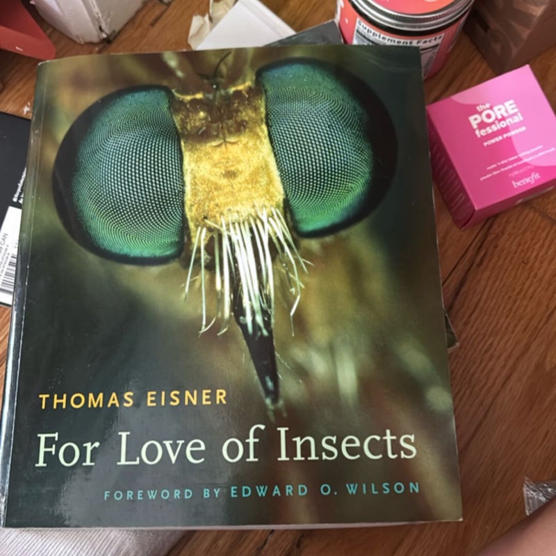 For Love of Insects