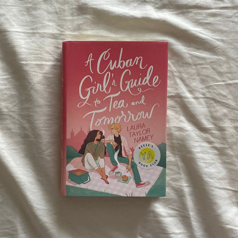 A Cuban Girl's Guide to Tea and Tomorrow (signed)