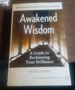 Awakened Wisdom