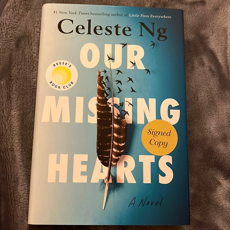 Our Missing Hearts (SIGNED)