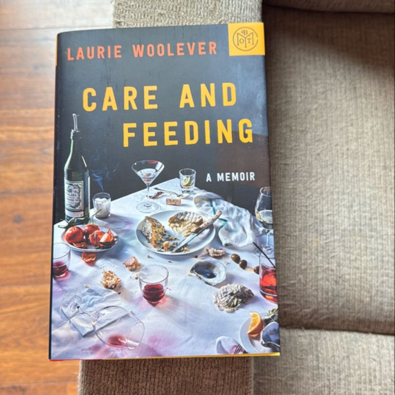 Care and Feeding