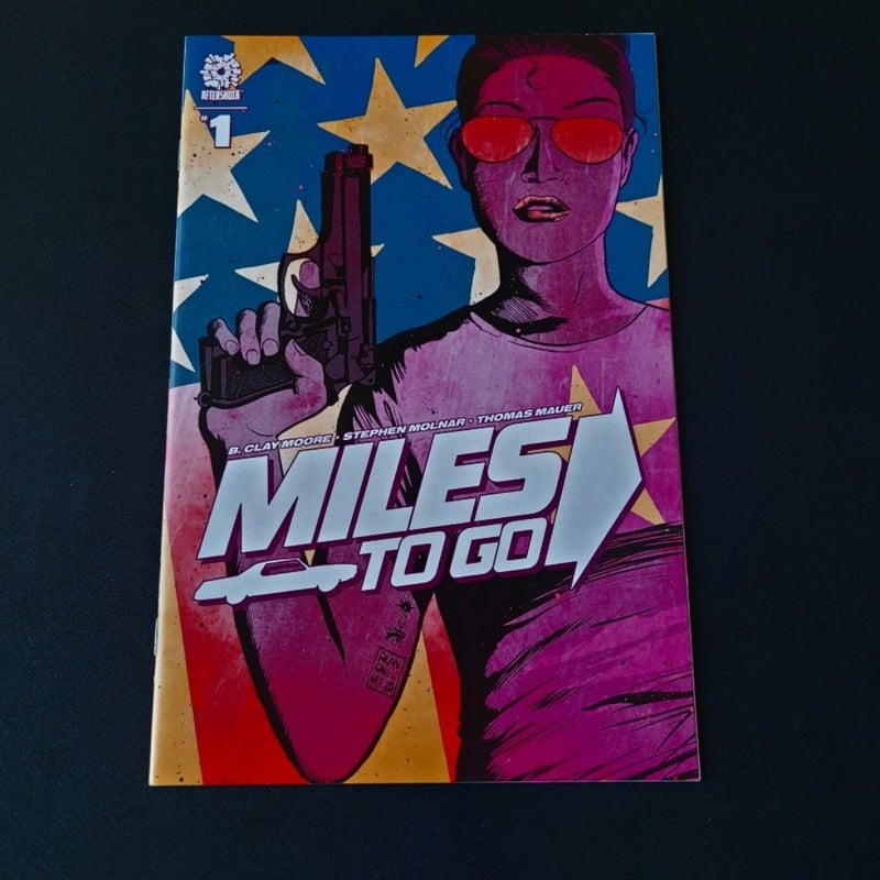 Miles To Go #1