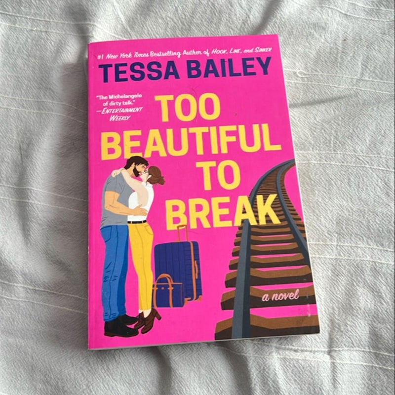 Too Beautiful to Break